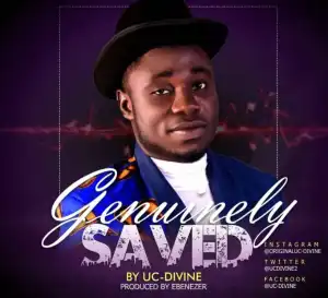 UC-Divine - Genuinely saved